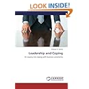 Leadership and Coping: An inquiry into coping with business uncertainty