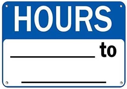 Amazon.com: Notice Sign Warning Sign Hours to Business Sign Business Hours Sign Road Sign 12X8