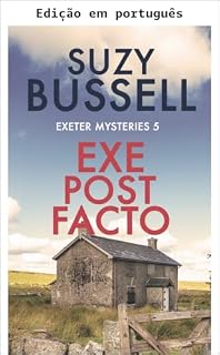 Livro Exe Post Facto (Mistérios de Exeter Livro 5)