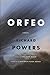 Orfeo: A Novel