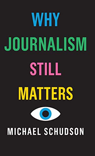 Why Journalism Still Matters (Cl)