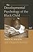 The Development Psychology of the Black Child