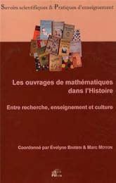 Les  ouvrages de mathématiques dans l'histoire