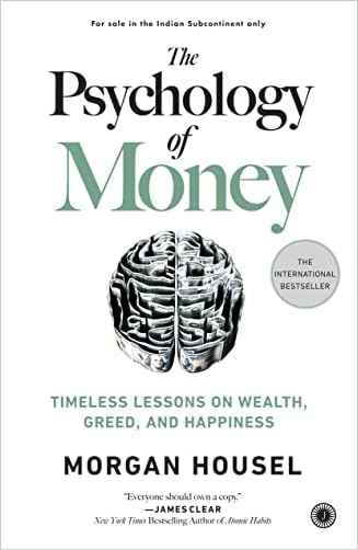 The Psychology of Money — Morgan Housel