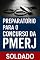 Livro Curso Preparatório : Concurso de Soldado da PMERJ
