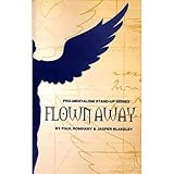 MMS Flown Away by Jasper Blakeley and Paul Romhany DVD and Book Combo