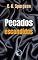 Livro PECADOS ESCONDIDOS: O Perigo de Viver na Sombra da Verdade