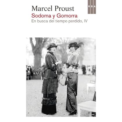 Sodoma y Gomorra (En busca del tiempo perdido) Sodoma y Gomorra (En busca del tiempo perdido)