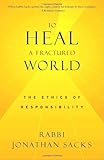 To Heal a Fractured World: The Ethics of Responsibility