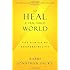 To Heal a Fractured World: The Ethics of Responsibility