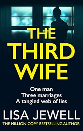 Amazon Com The Third Wife From The Number One Bestselling Author Of The Family Upstairs Ebook Jewell Lisa Kindle Store