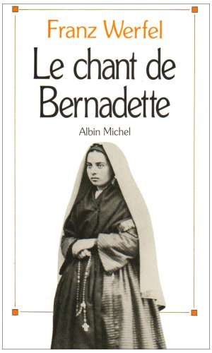 Le  Chant de Bernadette