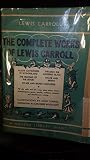 The Complete Works of Lewis Carroll (Modern Library Giant edition)