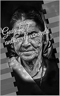 Livro Guia final antienvelhecimento