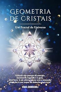 Livro Geometria de Cristais: Um Fractal do Universo