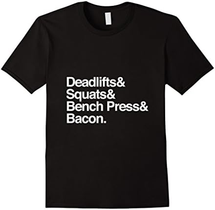 Men's Deadlifts &amp; Squats &amp; Bench Press &amp; Bacon T-shirt Large Black