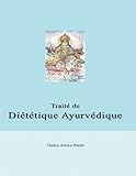 Image de Traite de Dietetique Ayurvedique (French Edition)