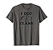I Dig Clams T-Shirt Clam Digging Clamming Shell Shirt primary