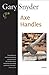 Axe Handles: Poems by Gary Snyder