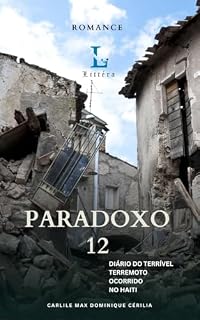 Livro Paradoxo 12: Diário do Terrível Terremoto ocorrido no Haiti