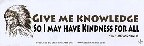 Give Me Knowledge – Native American Small Bumper Sticker / Decal (5.5" x 1.75")