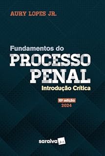 Livro Fundamentos do Processo Penal - Intordução Crítica - 10ª edição 2024