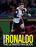 Cristiano Ronaldo: The Ultimate Fan Book