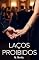 Livro Laços Proibidos