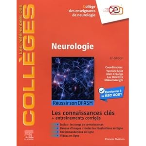 Neurologie: Réussir son DFASM – Connaissances clés