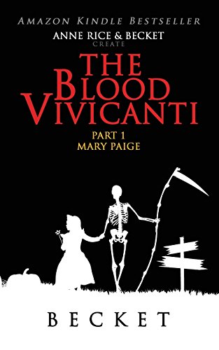 The Blood Vivicanti Part 1