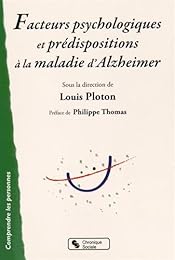 Facteurs psychologiques et prédispositions à la maladie d'Alzheimer