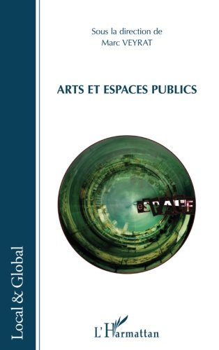 Arts et espaces publics (French Edition) by Marc Veyrat