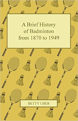 Top A brief history of badminton from 1870 to 1949 PDF