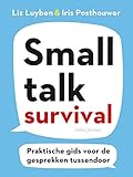Small talk survival: praktische gids voor de gesprekken tussendoor (Dutch Edition) cover