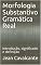 Livro Morfologia Substantivo Gramática Real: Introdução, significado e definição (Apostila Substantivo Livro 1)