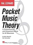 Hal Leonard Pocket Music Theory: A Comprehensive and Convenient Source for All Musicians by 