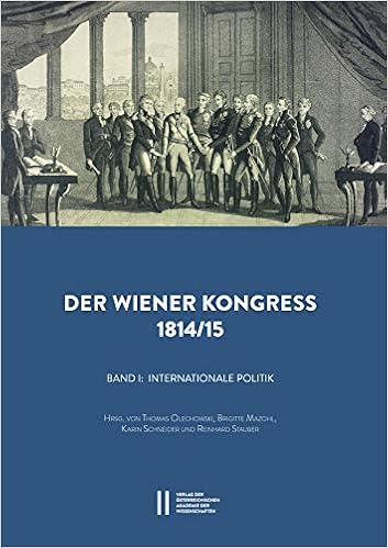 Amazon Com Der Wiener Kongress 1814 15 Denkschriften Der Philosophisch Historische Klasse German Edition 9783700181828 Olechowski Thomas Mazohl Brigite Schneider Karin Stauber Reinhard Telesko Werner Books