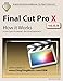 Final Cut Pro X - How it Works: A new type of manual - the visual approach