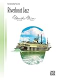 Riverboat Jazz: Sheet (Signature Series)