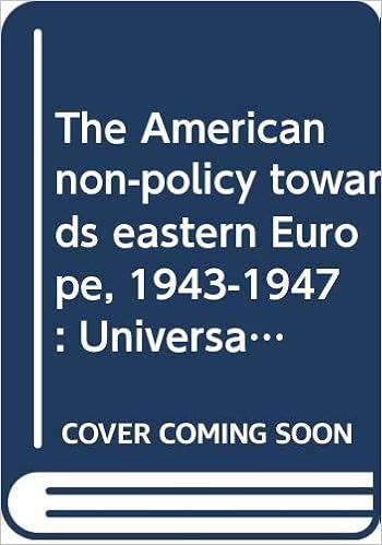 Amazon Fr The American Non Policy Towards Eastern Europe