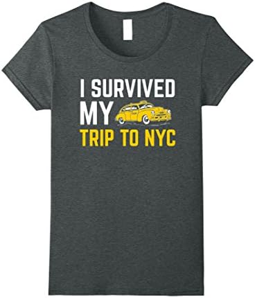 Womens I Survived My Trip To NYC T-Shirt, Funny Adult Graphic Tee Small Dark Heather