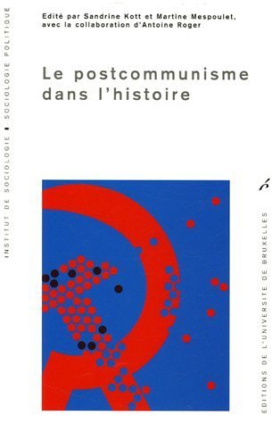 Le  postcommunisme dans l'histoire
