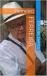 Livro Ferreira: Pioneiro