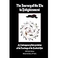 The Journey of the Elu to Enlightenment: A Contemporary Interpretation of the Teachings of the Scottish Rite