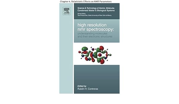 High Resolution Nmr Spectroscopy Chapter 4 Relativistic - 
