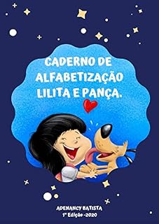 Livro Caderno de Alfabetização Lilita e Pança.