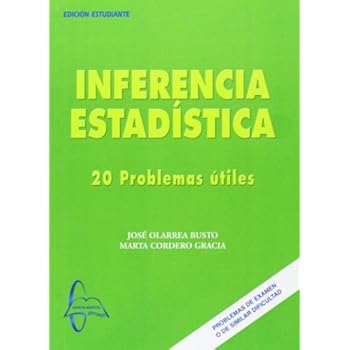 Inferencia estadistica 20 - problemas utiles Inferencia estadistica 20 - problemas utiles