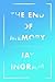 The End Of Memory: A Natural History Of Alzheimer's And Aging, The by Ingram, Jay (2014) Hardcover by 