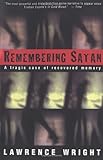 Remembering Satan:  A Tragic Case of Recovered Memory cover