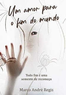 Livro Um amor para o fim do mundo